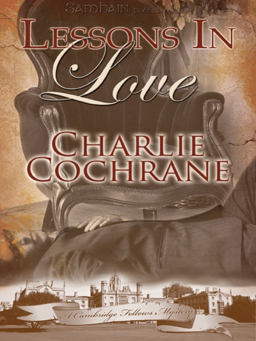 Title details for Lessons in Love by Charlie Cochrane - Available